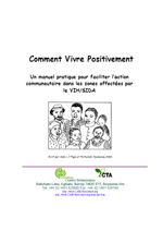 Comment Vivre Positivement: Un manuel pratique pour faciliter l’action communautaire dans les zones affectйes par le VIH/SIDA